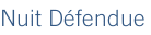 Nuit Défendue