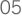 05